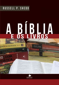 A Bíblia e os Livros