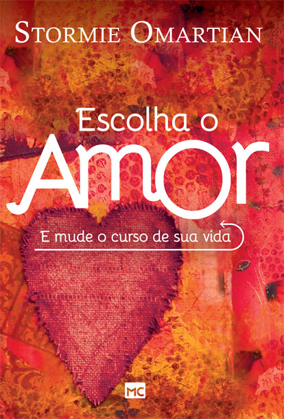 Escolha o amor 