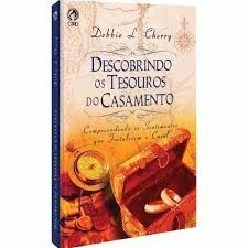 Descobrindo o tesouro do casamento