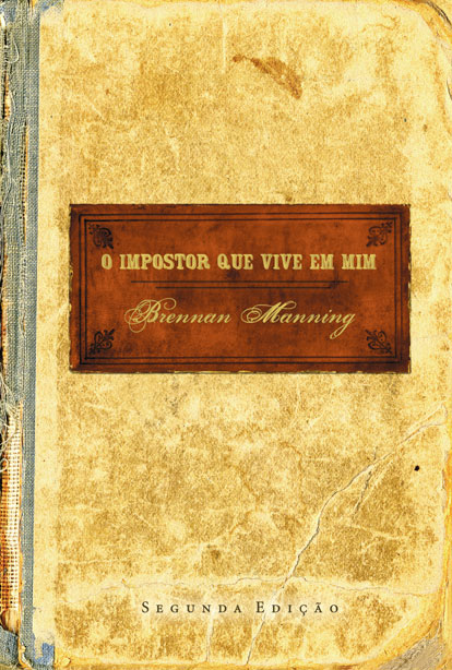 O impostor que vive em mim - 2ª edição