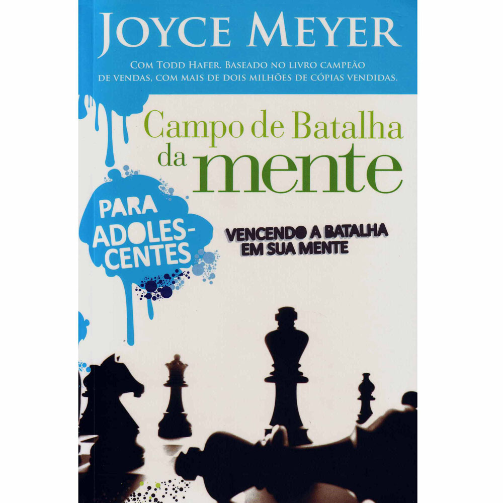 Campo de batalha da mente - para adolescentes