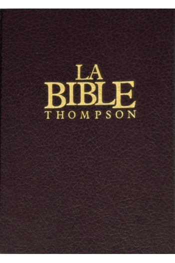 Bible Thompson &quot;La Colombe&quot; (Avec onglets)&quot;