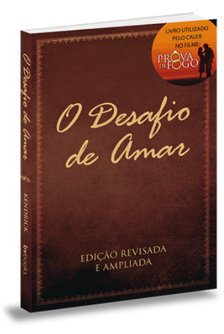 O desafio de amar