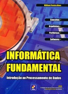 Informática fundamental - Introdução ao processamento de dados