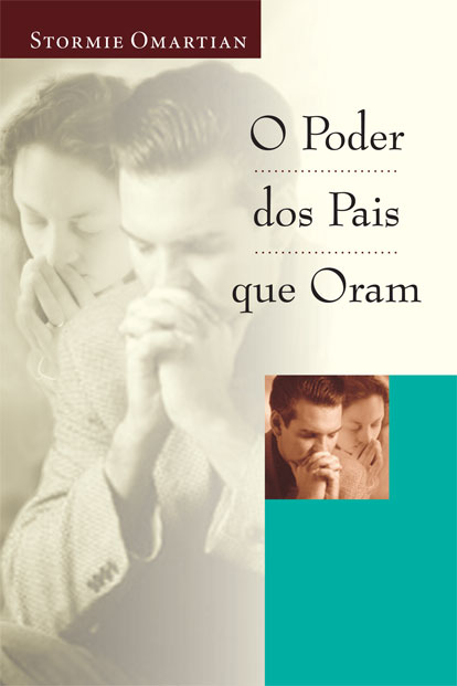 O Poder dos Pais que Oram