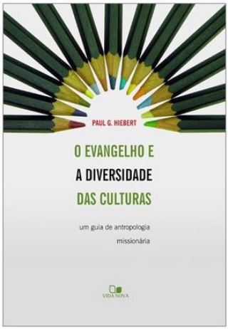 O evangelho e a diversidade das culturas