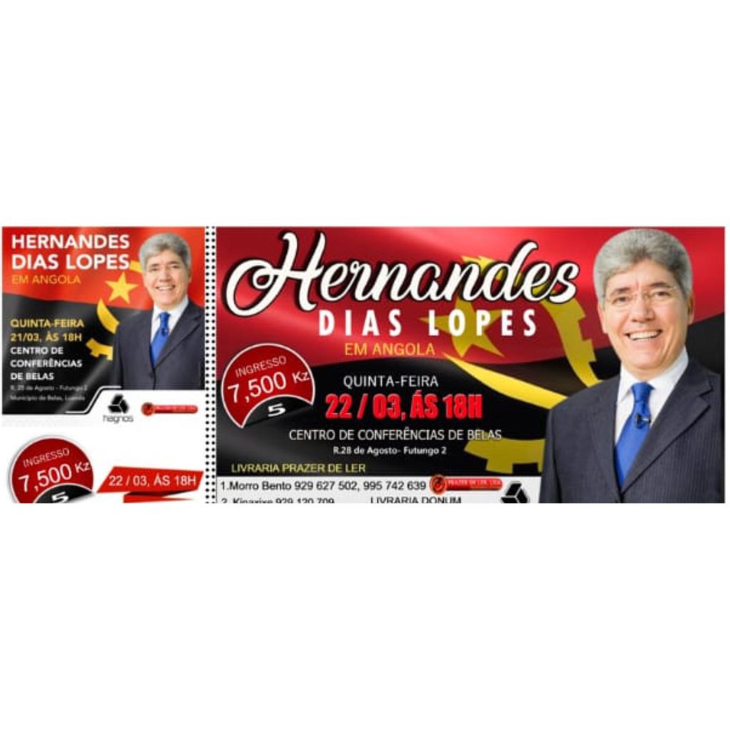 Bilhete para o dia 22/03/2019 para 5 participantes com o Pastor Hernandes Dias Lopes