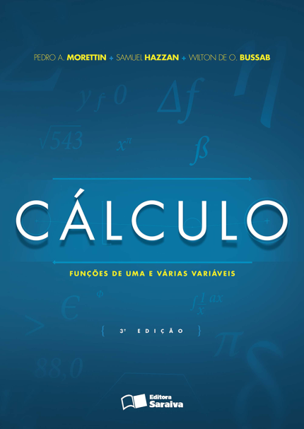 Cálculo - Funções de uma e várias variáveis - 3ª Ed. 2016
