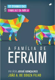 A Família de Efraim